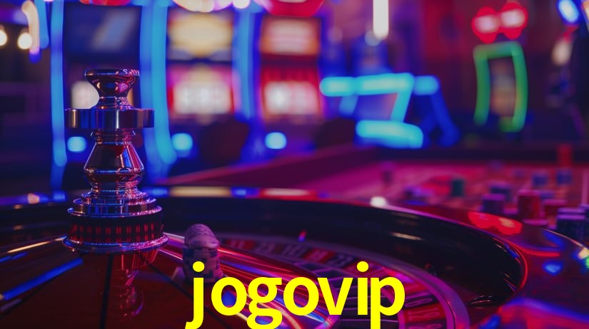 Explore as vantagens do jogovip: serviço profissional e confiabilidade